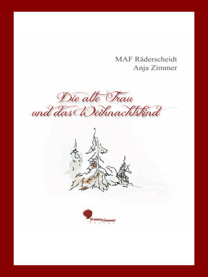 cover image of Die alte Frau und das Weihnachtskind